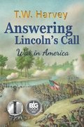 Answering Lincoln's Call