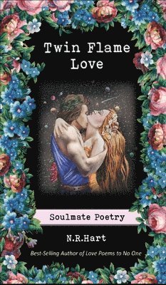 N R Hart - Twin Flame Love, Inbunden