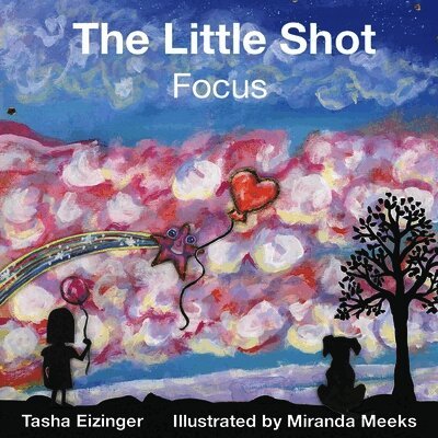 Tasha Eizinger - Little Shot, Häftad