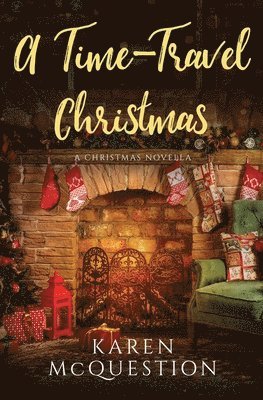 Karen McQuestion - Time-Travel Christmas, Häftad
