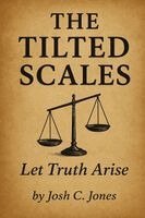 Josh C Jones - Tilted Scales, Häftad