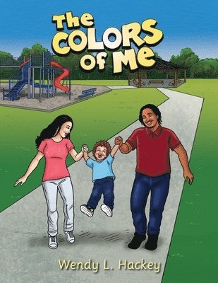 Wendy L Hackey - Colors of Me, Häftad