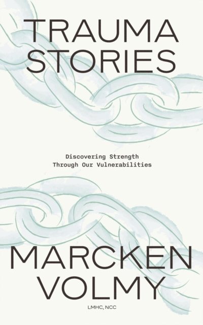 Marcken Volmy - Trauma Stories, E-bok