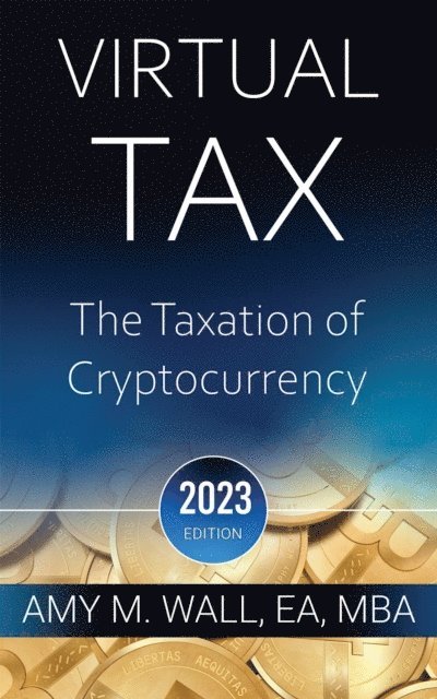 Amy M. Wall - Virtual Tax, E-bok. Tillgänglighet: Lägg i varukorg