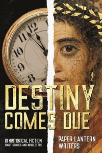 Destiny Comes Due