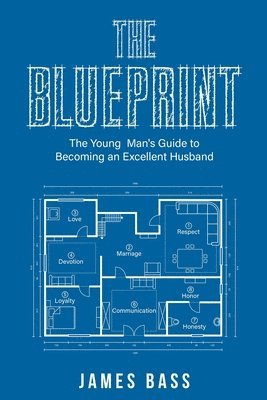 James Bass - Blueprint, Häftad. Tillgänglighet: Lägg i varukorg