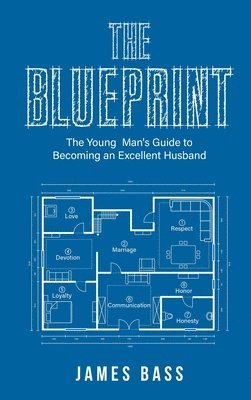 James Bass - Blueprint, Inbunden. Tillgänglighet: Lägg i varukorg