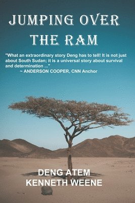 Kenneth Weene, Deng Atem - Jumping Over the Ram, Häftad. Tillgänglighet: Lägg i varukorg