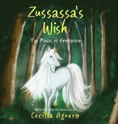 Cecilia Aguero - Zussassa's Wish, Inbunden. Tillgänglighet: Lägg i varukorg
