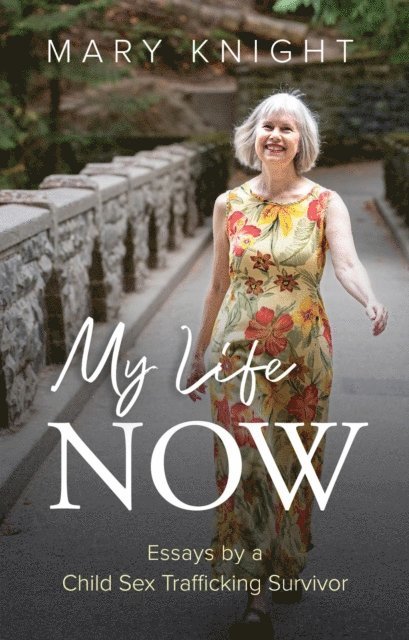Mary Knight - My Life Now, E-bok