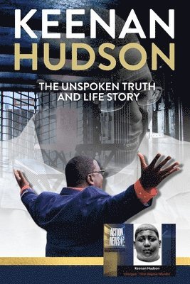 Keenan Hudson - Unspoken Truth and Life Story, Häftad