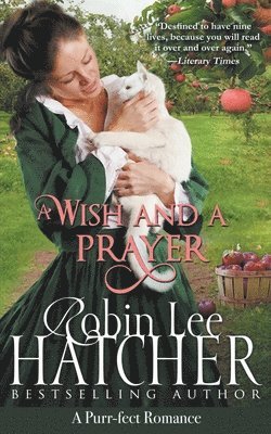 Robin Lee Hatcher - Wish and a Prayer, Häftad