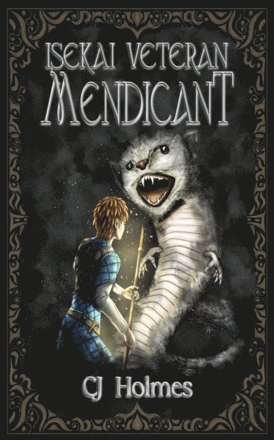 CJ Holmes - Isekai Veteran: Mendicant, E-bok