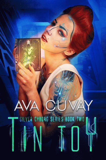 Ava Cuvay - Tin Toy, E-bok