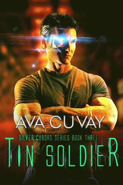 Ava Cuvay - Tin Soldier, E-bok