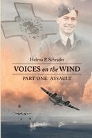Helena P Schrader - Voices on the Wind -- Assault, Häftad