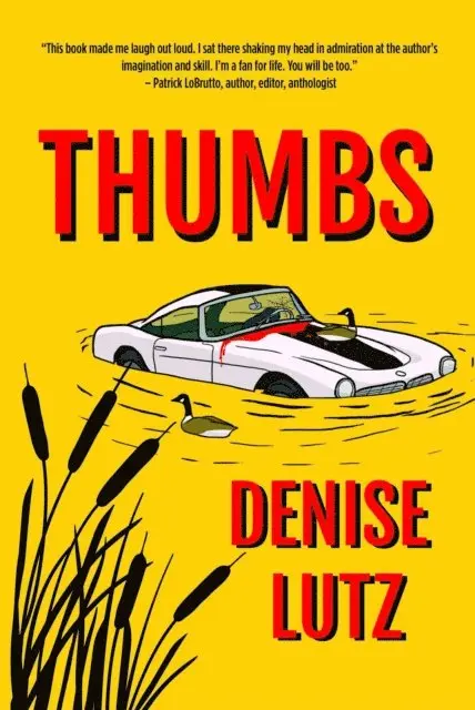 Denise Lutz - Thumbs, E-bok. Tillgänglighet: Lägg i varukorg
