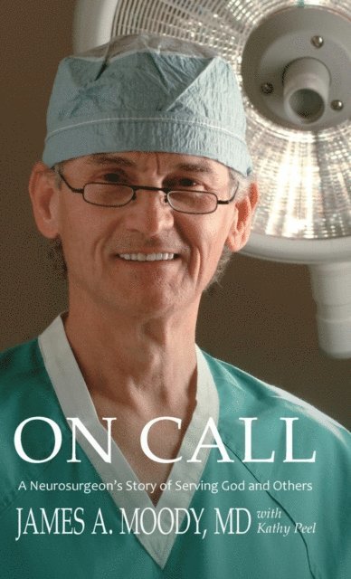 Kathy Peel, James A Moody - On Call, E-bok