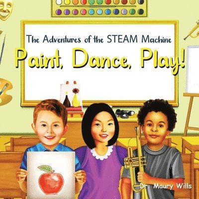 Maury Wills - Paint, Dance, Play!, Häftad