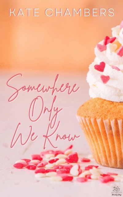 Kate Chambers - Somewhere Only We Know, E-bok