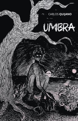 Carlos Quijano - Umbra, Häftad