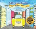 Robby el taxi dislexico y su aventura al aeropuerto