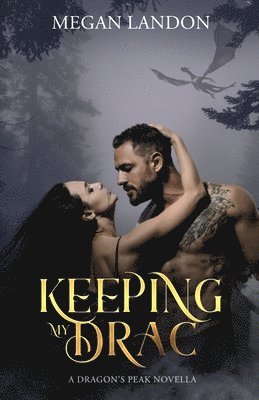 Megan Landon - Keeping My Drac, Häftad. Tillgänglighet: Lägg i varukorg
