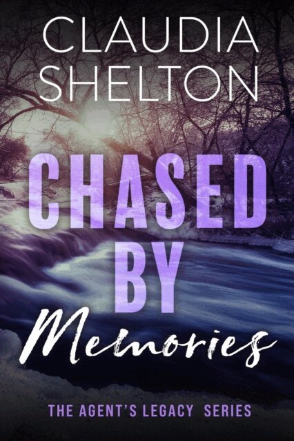 Claudia Shelton - Chased by Memories, E-bok