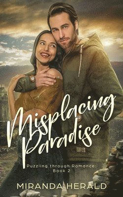Miranda Herald - Misplacing Paradise, Häftad