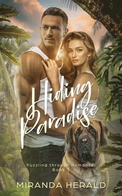 Miranda Herald - Hiding Paradise, Häftad