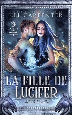 Kel Carpenter - Fille de Lucifer, Häftad