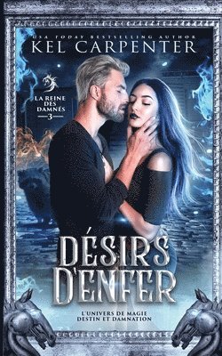 Kel Carpenter - Désirs d'enfer, Häftad