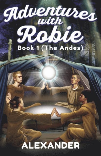 Alexander - Adventures with Robie, E-bok