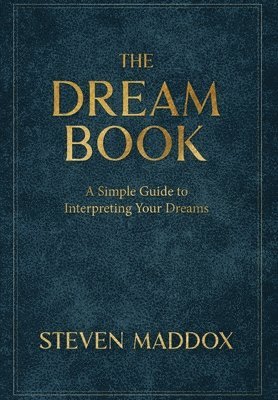 Steven Maddox - Dream Book, Inbunden