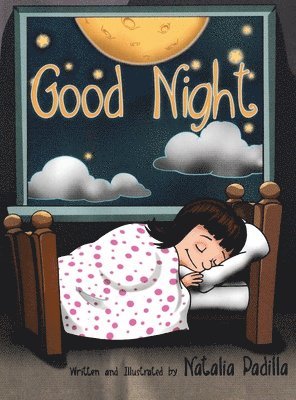 Natalia Padilla, John T Padilla - Good Night, Inbunden