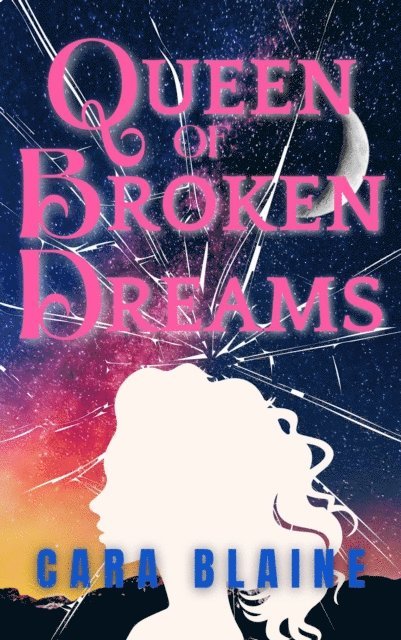 Cara Blaine - Queen of Broken Dreams, E-bok. Tillgänglighet: Lägg i varukorg