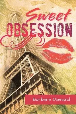 Barbara Diamond - Sweet Obsession, Häftad. Tillgänglighet: Lägg i varukorg