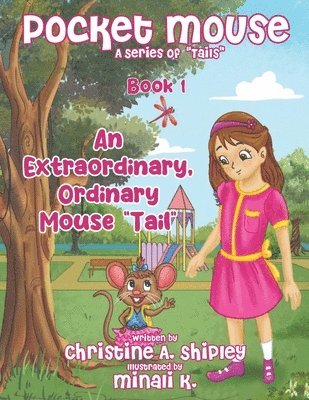 Christine Anne Shipley - Pocket Mouse, Häftad. Tillgänglighet: Lägg i varukorg