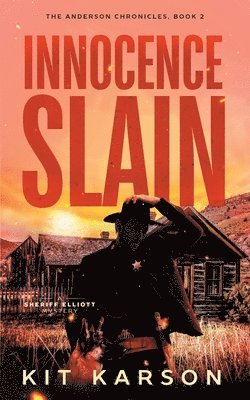 Kit Karson - Innocence Slain, Häftad
