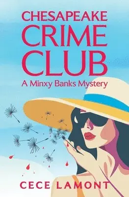 Cece Lamont - Chesapeake Crime Club, Häftad. Tillgänglighet: Lägg i varukorg
