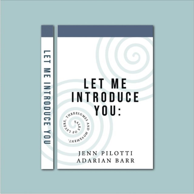 Jenn Pilotti, Adarian Barr - Let Me Introduce You, E-bok