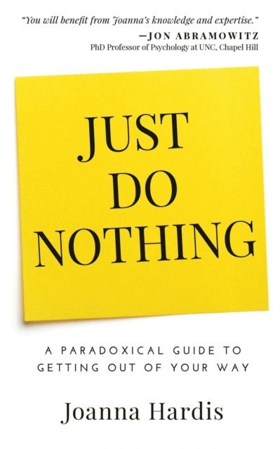 joanna hardis - Just Do Nothing, E-bok