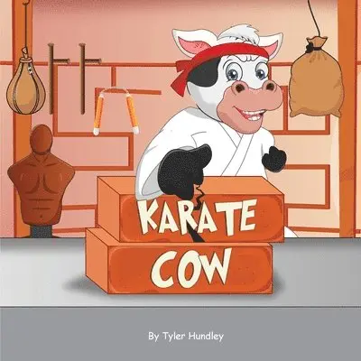 Tyler Hundley - Karate Cow, Häftad. Tillgänglighet: Lägg i varukorg