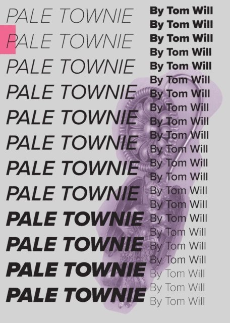 Tom Will - Pale Townie, E-bok