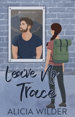 Alicia Wilder - Leave No Trace, Häftad. Tillgänglighet: Lägg i varukorg