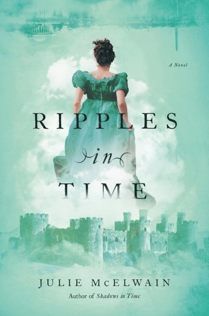 Julie McElwain - Ripples in Time, E-bok