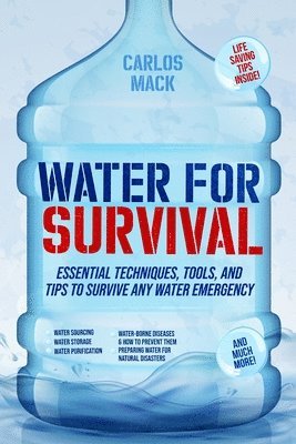 Carlos Mack - Water for Survival, Häftad. Tillgänglighet: Lägg i varukorg