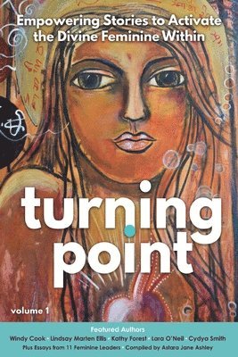 Lindsay Marten Ellis, Kathy Forest, Lara O'Neil - Turning Point, Häftad. Tillgänglighet: Lägg i varukorg