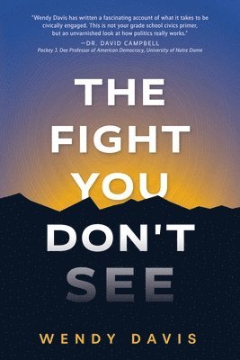 Wendy Davis - Fight You Don't See, Häftad. Tillgänglighet: Lägg i varukorg