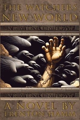 Trenton Hamm - Watchers, Häftad